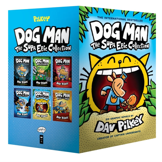 Book cover of: Dog Man 1-6: The Supa Epic Collection: From the Creator of Captain Underpants. By: Dav Pilkey