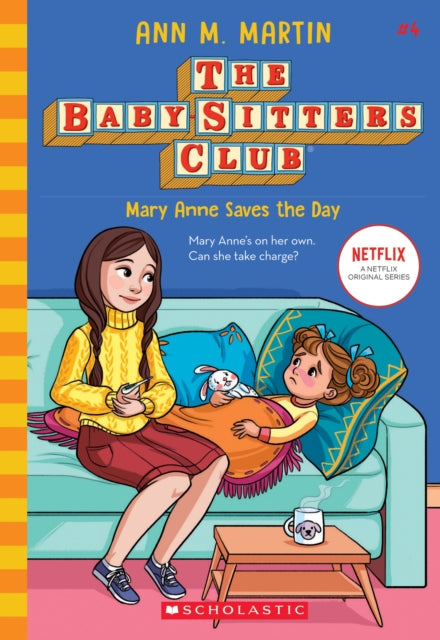 Book cover of: Mary Anne Saves the Day (NE). By: Ann M. Martin