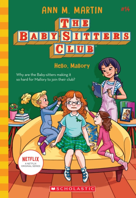 Babysitters Club #14: Hello, Mallory (b&w) 9781338684971 Ann M. Martin