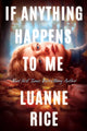 If Anything Happens to Me 9781338739534 Luanne Rice