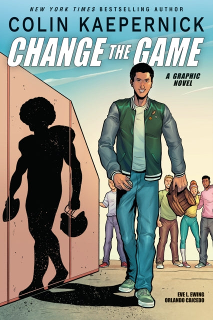 Book cover of: Colin Kaepernick: Change the Game. By: Colin Kaepernick
