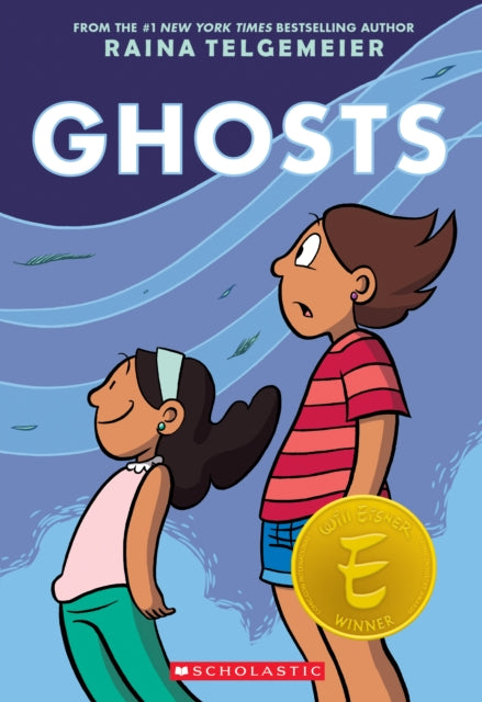 Ghosts: A Graphic Novel 9781338801903 Raina Telgemeier