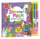 Book cover of: Shimmer Magic Paint Sticks. By: Editors of Klutz