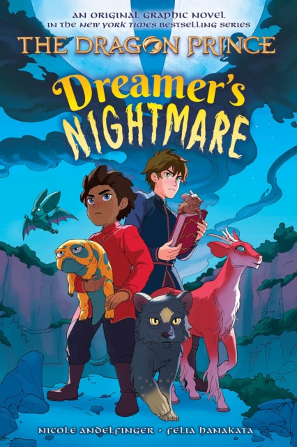 Book cover of: Dreamer's Nightmare (The Dragon Prince Graphic Novel #4). By: Nicole Andelfinger