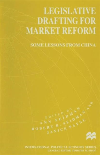 Book cover of: Legislative Drafting for Market Reform. By: Ann Seidman
