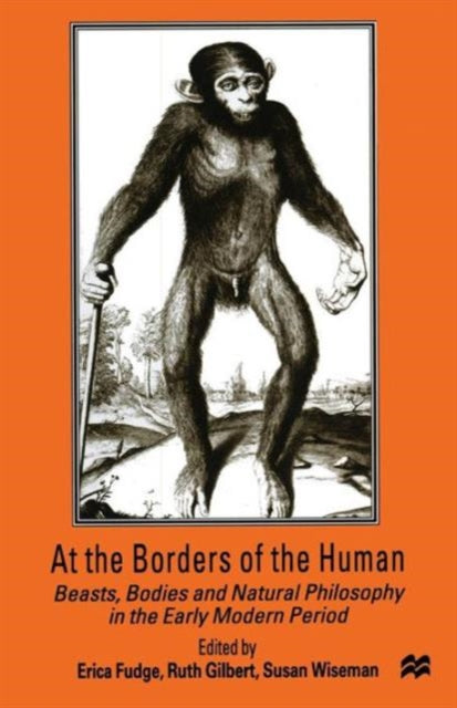 Book cover of: At the Borders of the Human. By: Susan Wiseman
