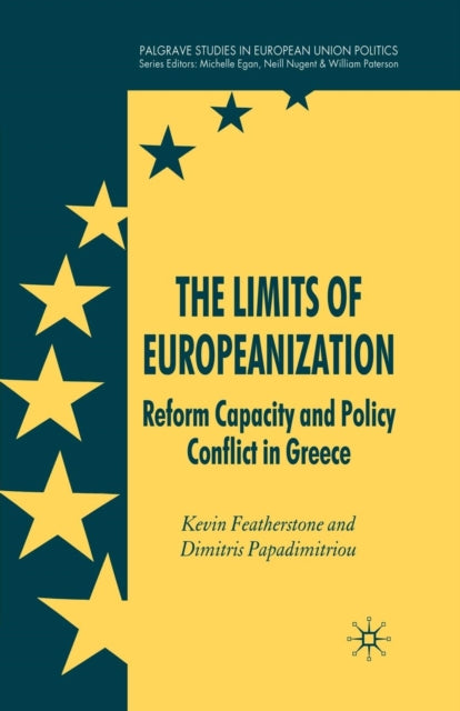 Book cover of: Limits of Europeanization. By: K. Featherstone