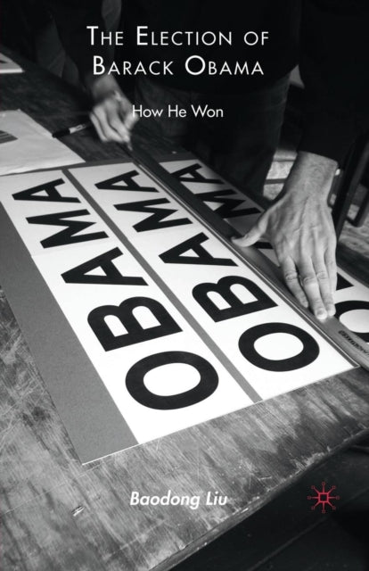 Book cover of: Election of Barack Obama. By: B. Liu