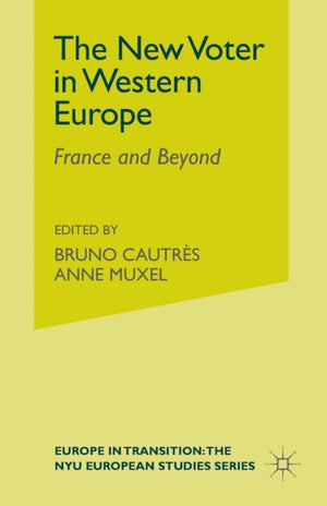The New Voter in Western Europe
