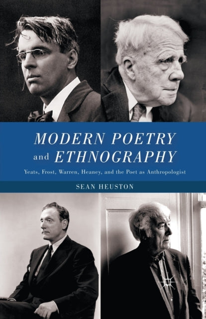 Book cover of: Modern Poetry and Ethnography. By: S. Heuston