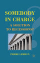Book cover of: Somebody in Charge. By: P. LeMieux
