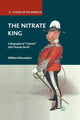 Book cover of: Nitrate King. By: W. Edmundson