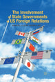 Book cover of: Involvement of State Governments in US Foreign Relations. By: S. McMillan