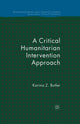 Book cover of: Critical Humanitarian Intervention Approach. By: K. Butler