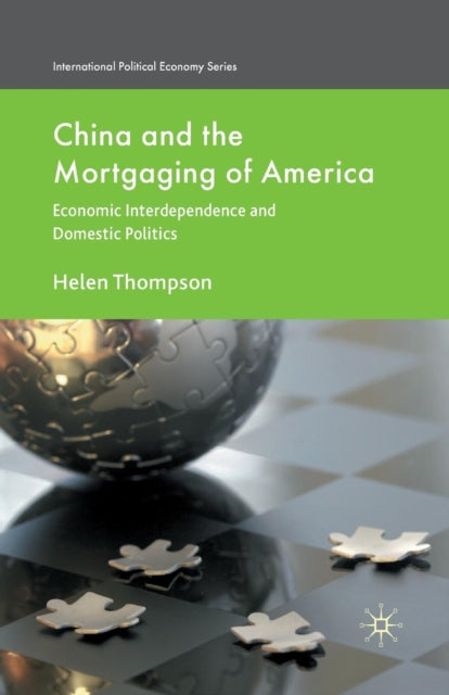 Book cover of: China and the Mortgaging of America. By: H. Thompson