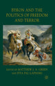 Book cover of: Byron and the Politics of Freedom and Terror. By: Piya Pal-Lapinski