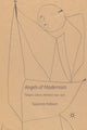 Book cover of: Angels of Modernism. By: S. Hobson