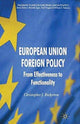 Book cover of: European Union Foreign Policy. By: C. Bickerton