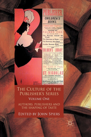 The Culture of the Publisher’s Series, Volume One
