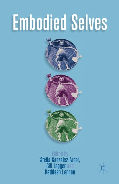 Book cover of: Embodied Selves. By: S. Gonzalez-Arnal