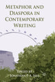 Book cover of: Metaphor and Diaspora in Contemporary Writing. By: J. Sell