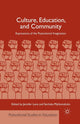 Book cover of: Culture, Education, and Community. By: J. Lavia