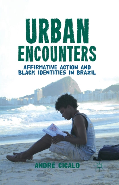 Book cover of: Urban Encounters. By: André Cicalo