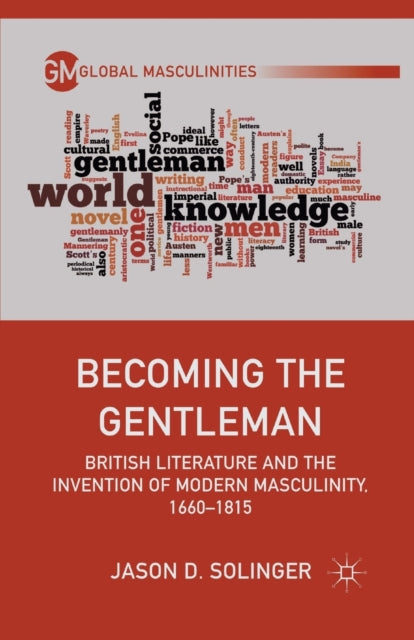 Book cover of: Becoming the Gentleman. By: J. Solinger
