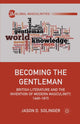 Book cover of: Becoming the Gentleman. By: J. Solinger