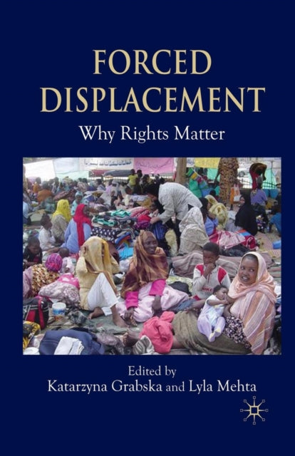 Book cover of: Forced Displacement. By: K. Grabska