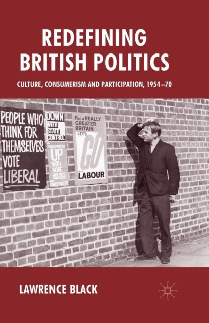 Book cover of: Redefining British Politics. By: L. Black