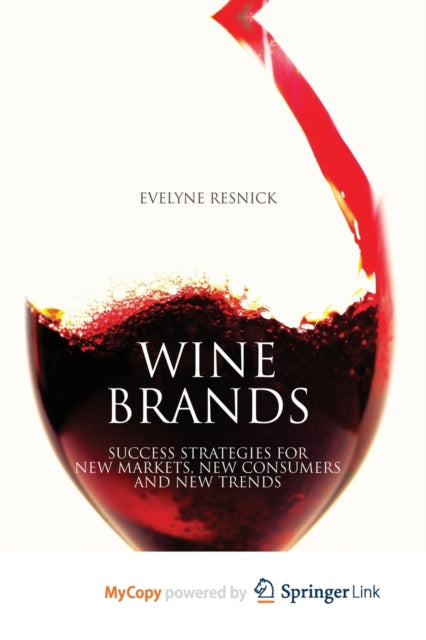 Book cover of: Wine Brands. By: E. Resnick