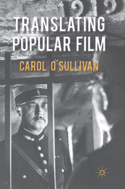 Book cover of: Translating Popular Film. By: C. O'Sullivan