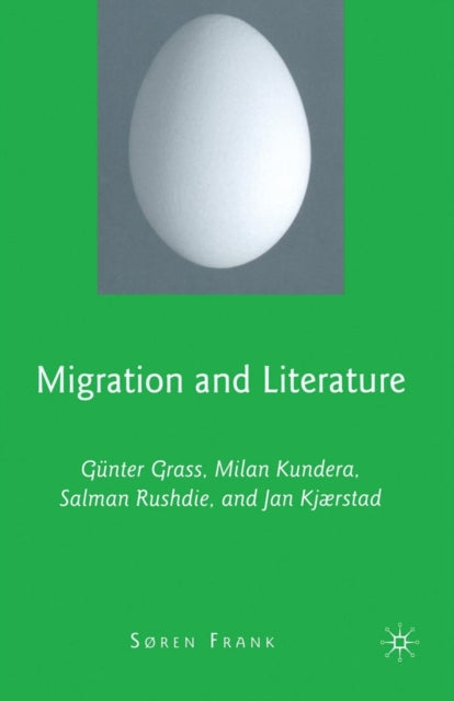 Book cover of: Migration and Literature. By: S. Frank