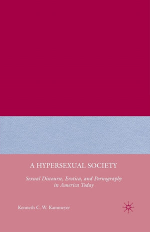 A Hypersexual Society