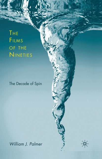 Book cover of: Films of the Nineties. By: W. Palmer