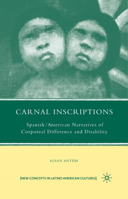 Book cover of: Carnal Inscriptions. By: S. Antebi