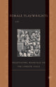Book cover of: Female Playwrights and Eighteenth-Century Comedy. By: M. Anderson
