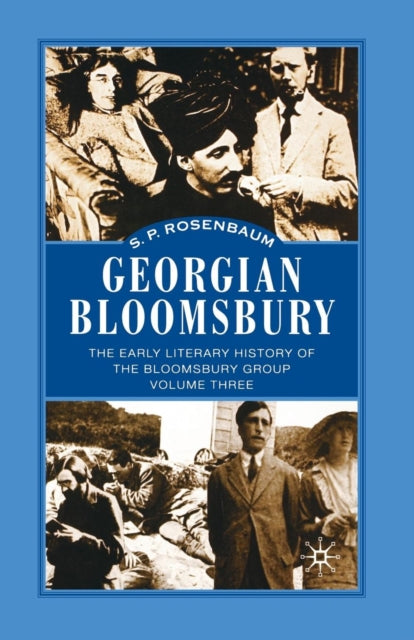 Book cover of: Georgian Bloomsbury. By: S. Rosenbaum