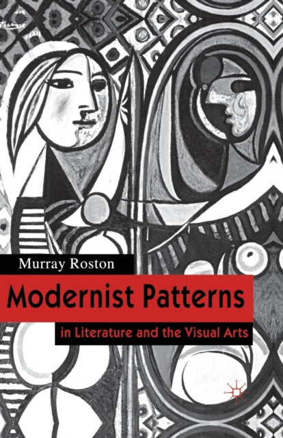 Book cover of: Modernist Patterns. By: M. Roston