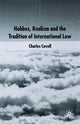 Book cover of: Hobbes, Realism and the Tradition of International Law. By: C. Covell