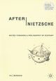 Book cover of: After Nietzsche. By: J. Marsden