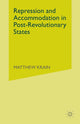 Book cover of: Repression and Accommodation in Post-Revolutionary States. By: M. Krain