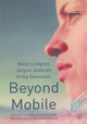 Book cover of: Beyond Mobile. By: M. Lindgren