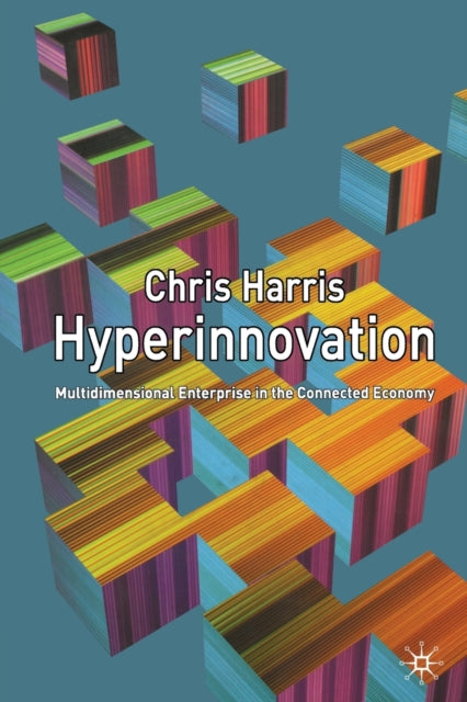 Book cover of: Hyperinnovation. By: C. Harris