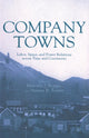 Book cover of: Company Towns. By: M. Borges