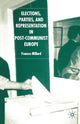 Book cover of: Elections, Parties and Representation in Post-Communist Europe. By: F. Millard