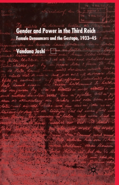 Book cover of: Gender and Power in the Third Reich. By: V. Joshi