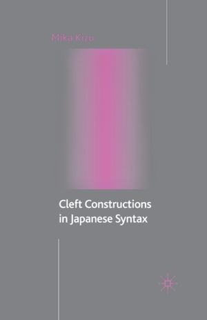 Cleft Constructions in Japanese Syntax
