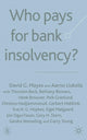 Book cover of: Who Pays for Bank Insolvency?. By: D. Mayes
